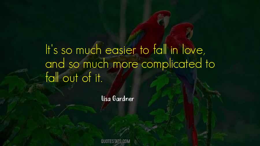 Quotes About Love And It's Complicated #1312649