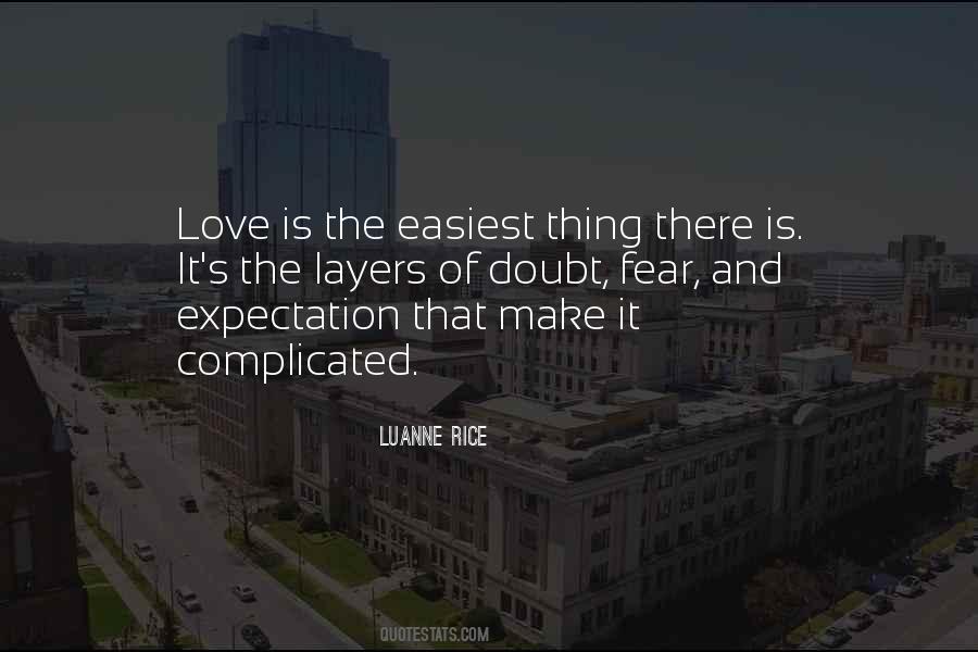 Quotes About Love And It's Complicated #1457012