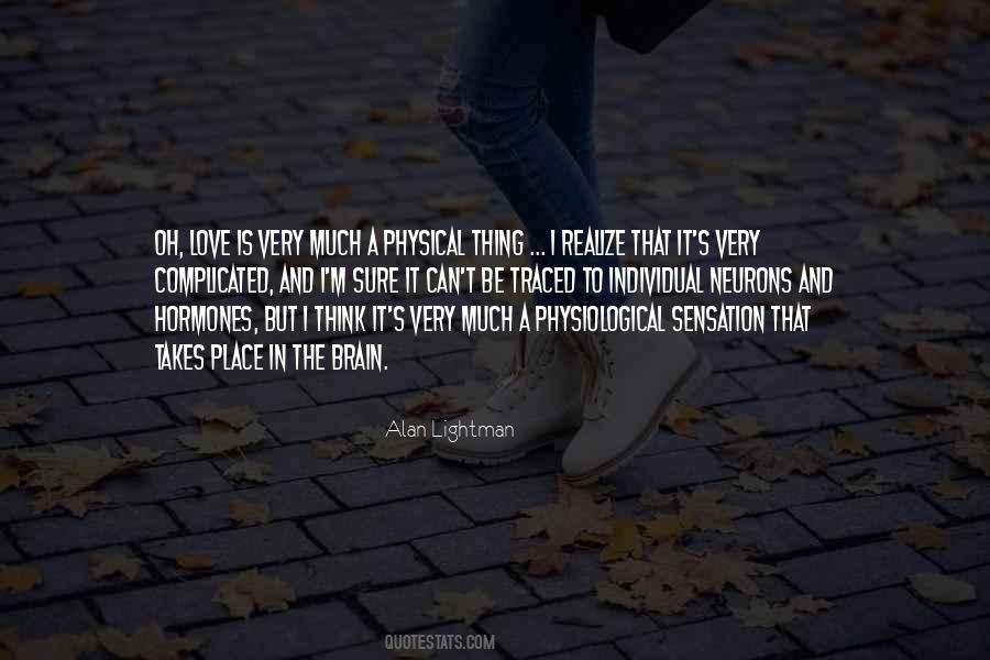 Quotes About Love And It's Complicated #679296