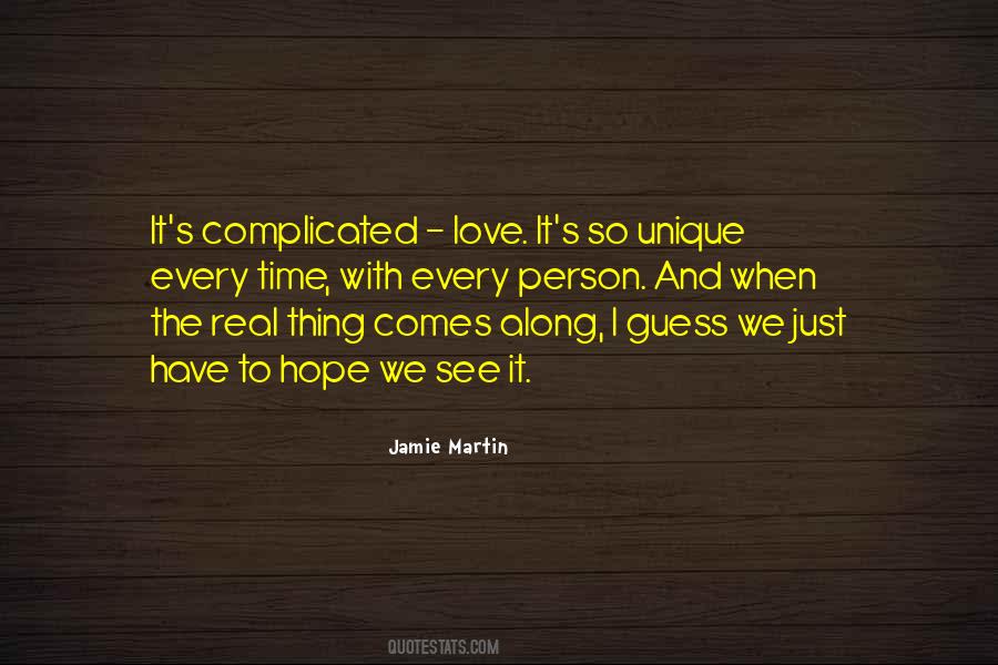 Quotes About Love And It's Complicated #740479