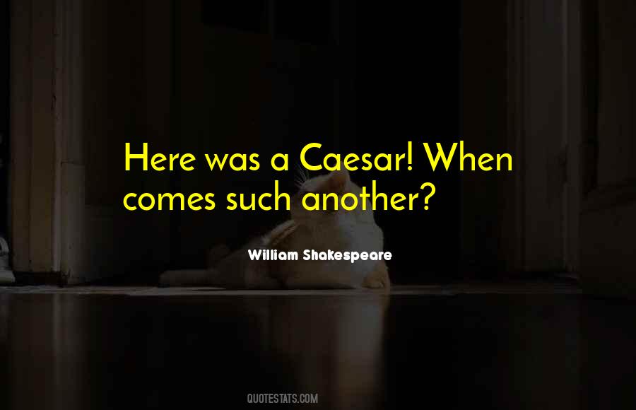 Quotes About Caesar #1053828