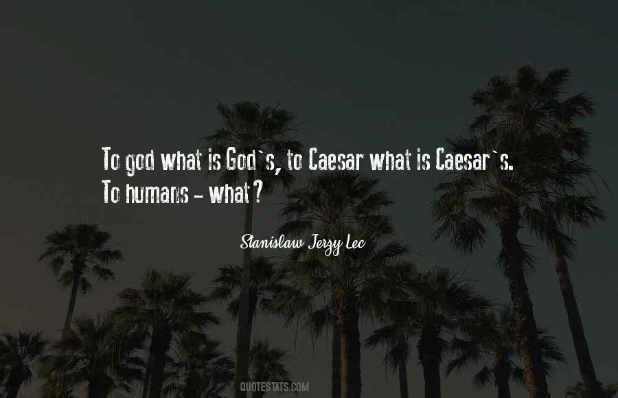 Quotes About Caesar #1383455