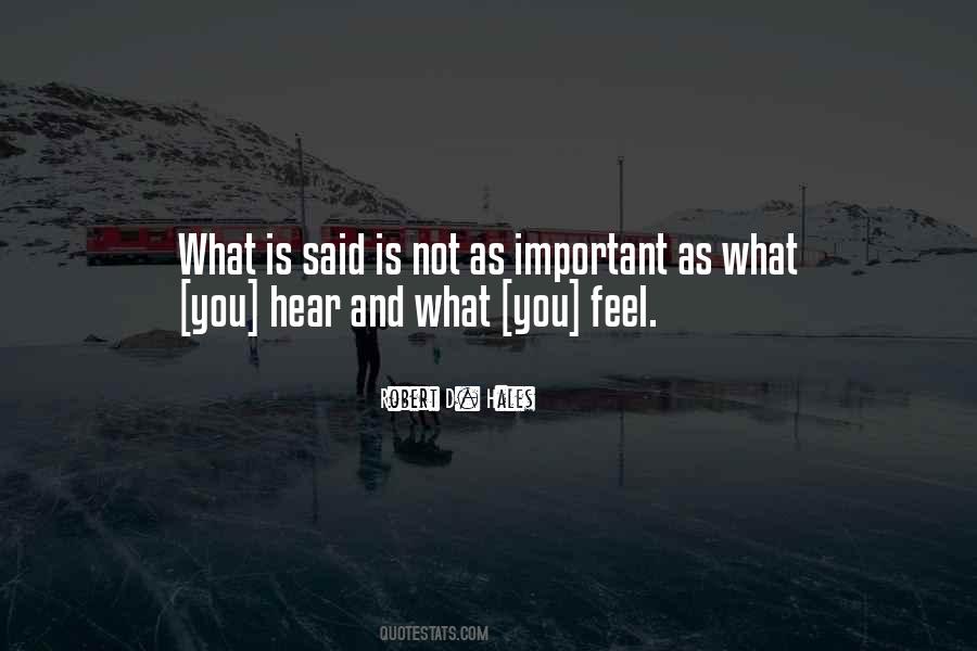 What You Hear Quotes #291782