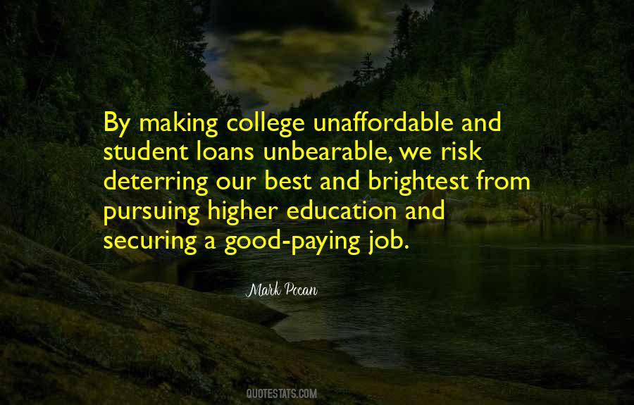 Quotes About Pursuing Education #298173