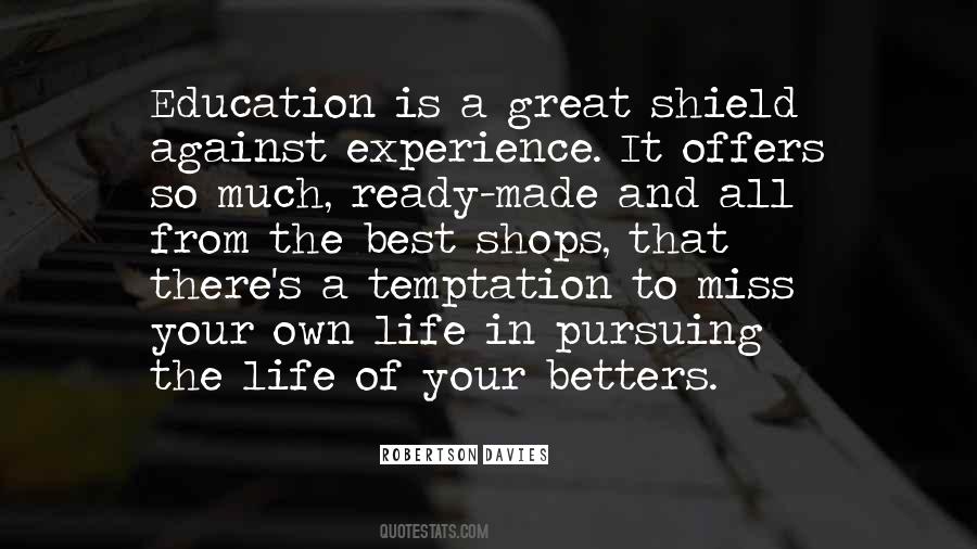 Quotes About Pursuing Education #779016