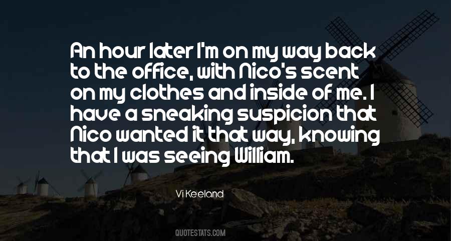 Quotes About Sneaking Out #532801