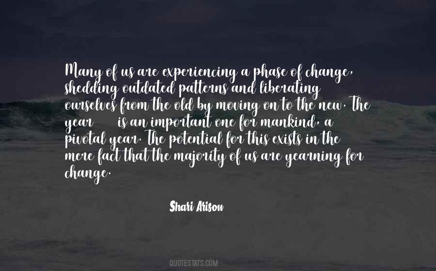 Quotes About Experiencing New Things #842462