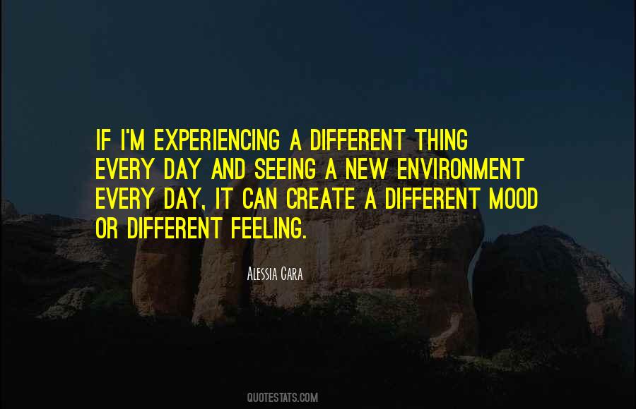 Quotes About Experiencing New Things #985849