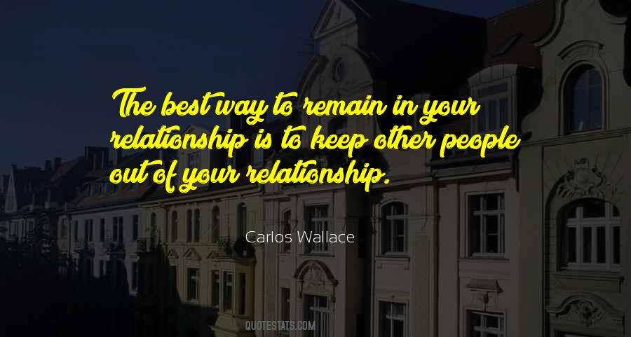 Relationships 101 Quotes #1474304