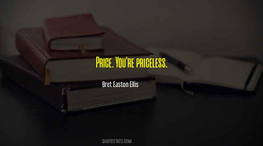 Quotes About Priceless #1377904