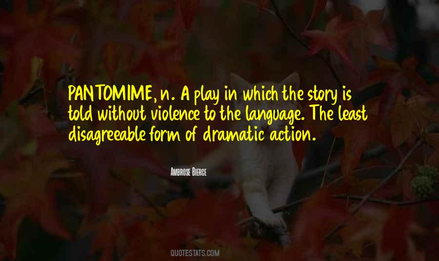 Quotes About Dramatic Play #1834561