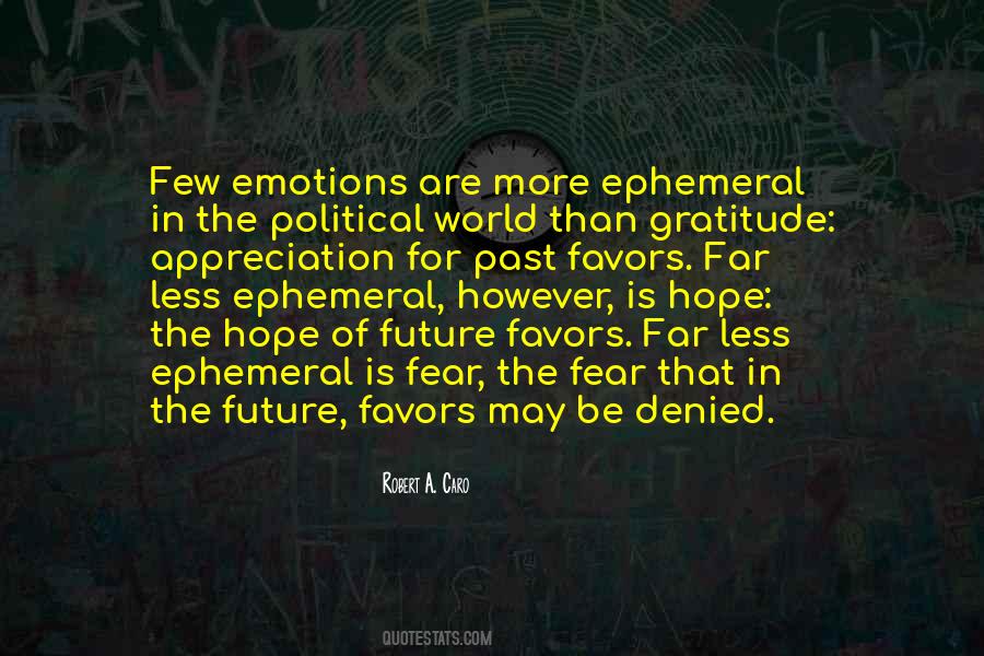 Quotes About Ephemeral Things #212122
