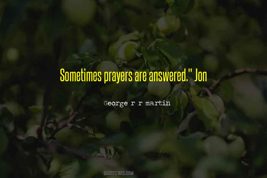 Quotes About Answered Prayers #34221