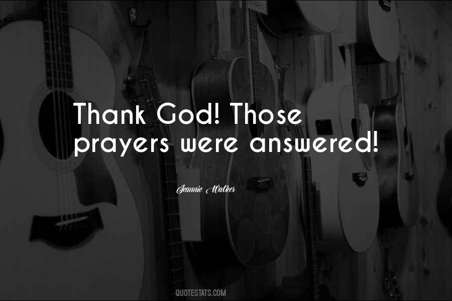 Quotes About Answered Prayers #830652