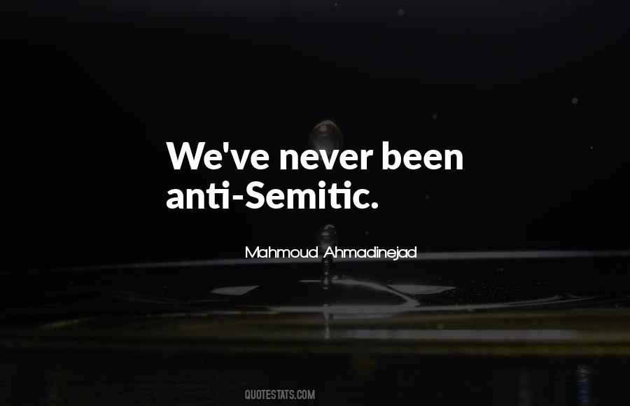 Quotes About Anti Semitic #1541828