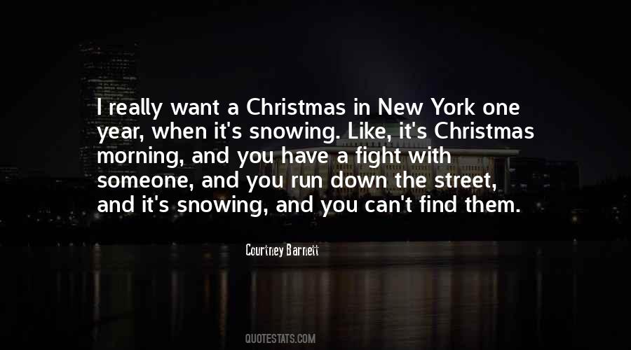 Quotes About Snowing #1704195