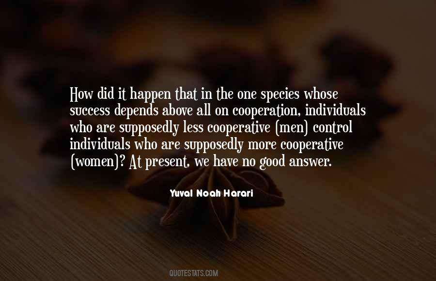 Quotes About Cooperation And Success #1525777