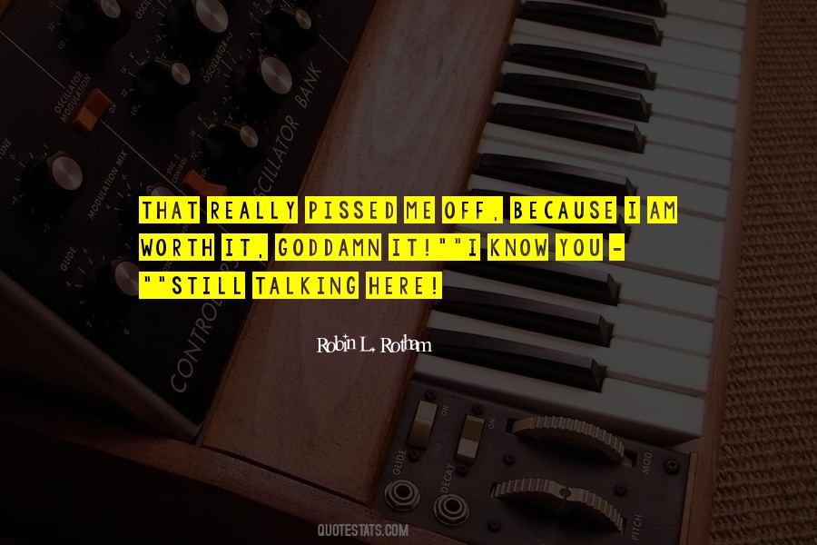 Quotes About You Hurt Me #133671 Quotes About You Hurt Me #133671
