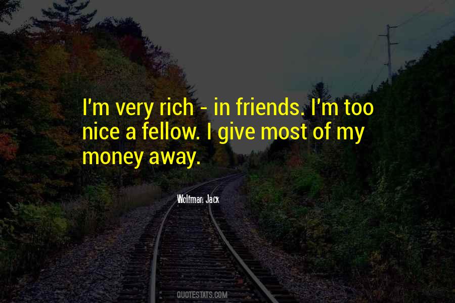 Quotes About My Money #1377218