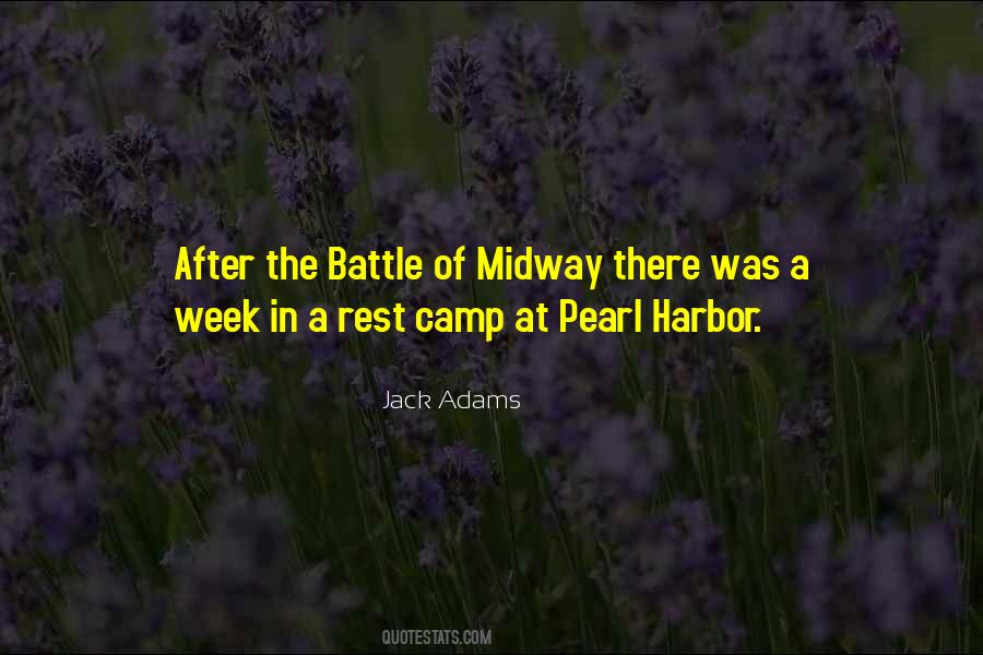 Quotes About Battle Of Midway #1753459