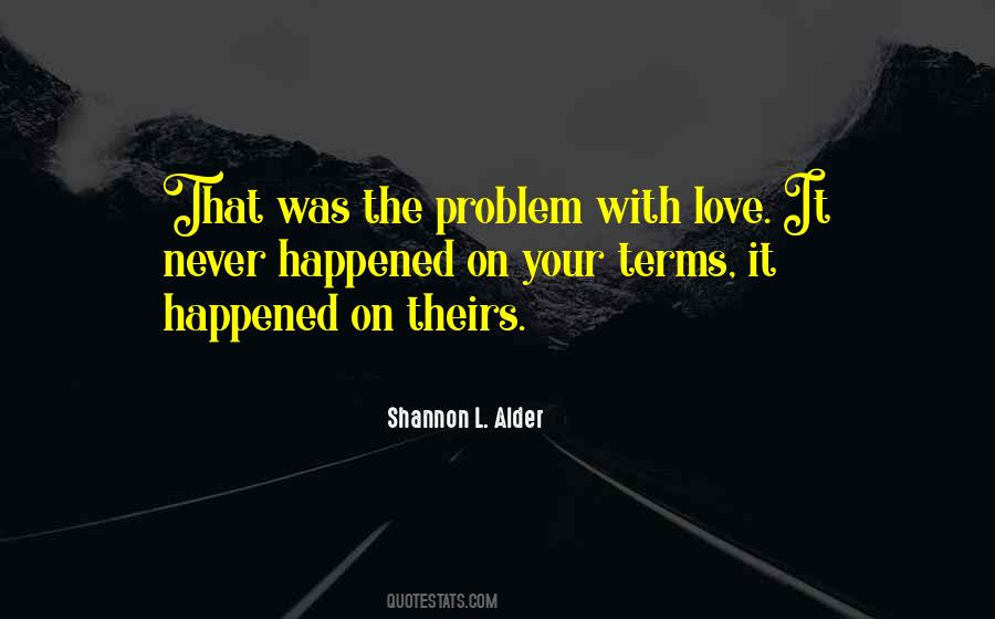 Quotes About Love Problem #17583