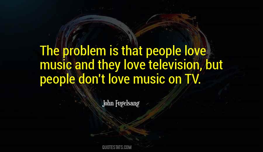 Quotes About Love Problem #184585