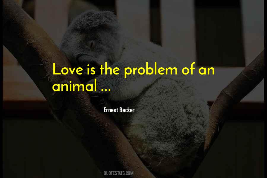 Quotes About Love Problem #26167