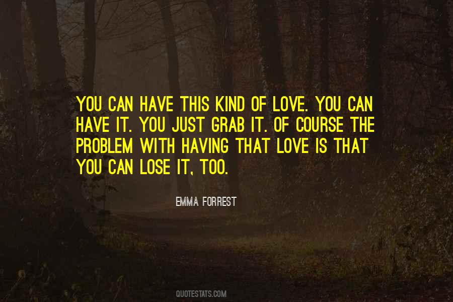 Quotes About Love Problem #281179