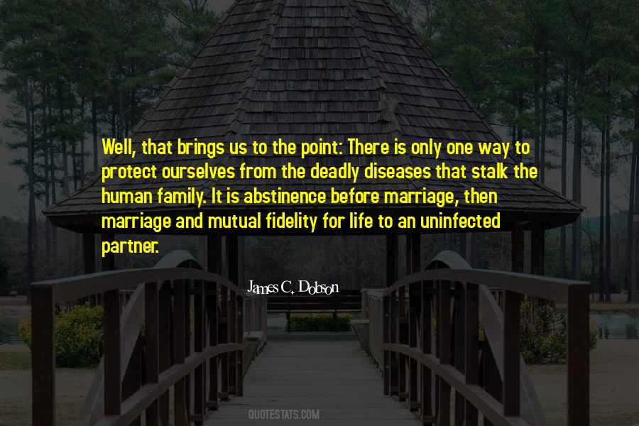 Marriage Fidelity Quotes #980692