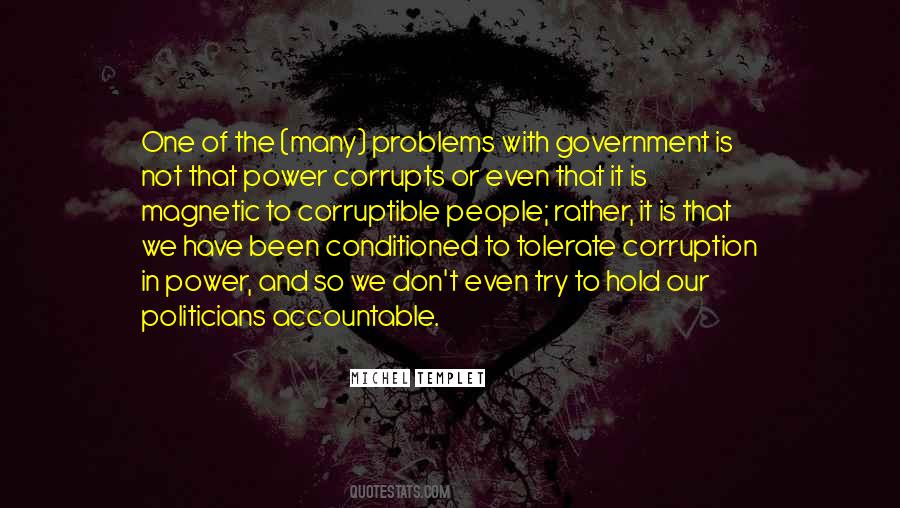 Quotes About Power Corrupts #1770404