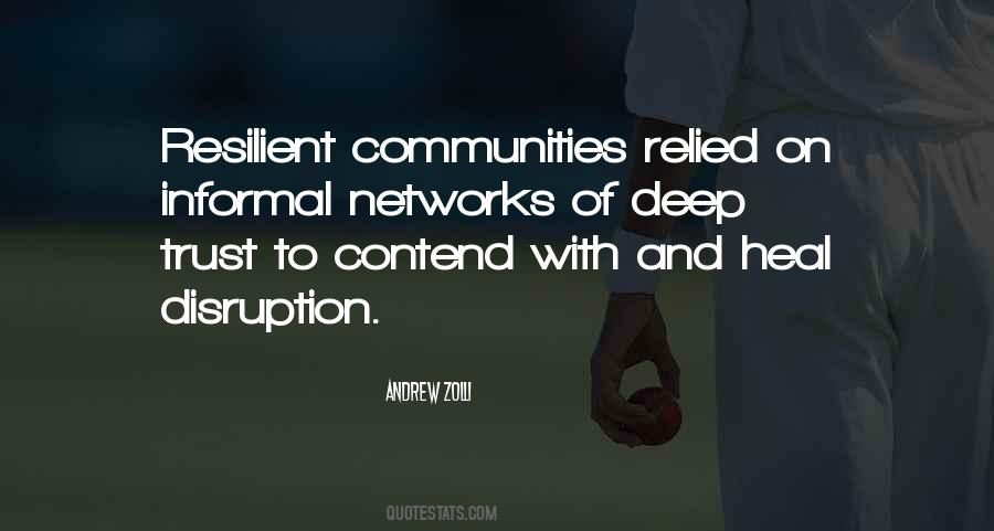 Quotes About Resilient Communities #266531
