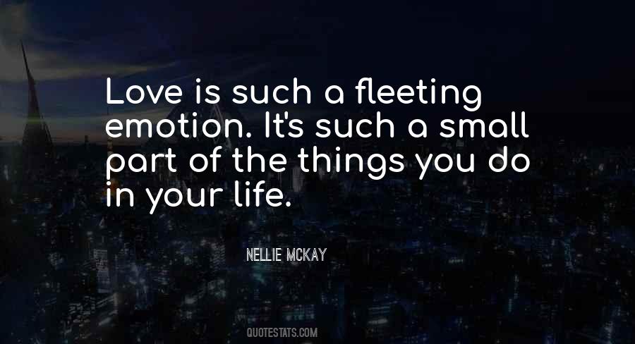 Life Is So Fleeting Quotes #241225