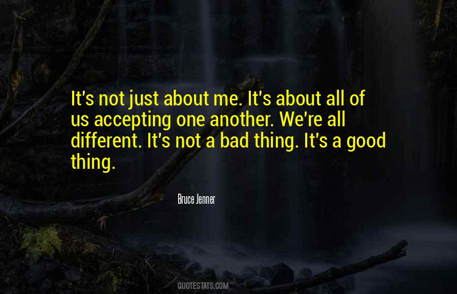 Quotes About Accepting One Another #1555408