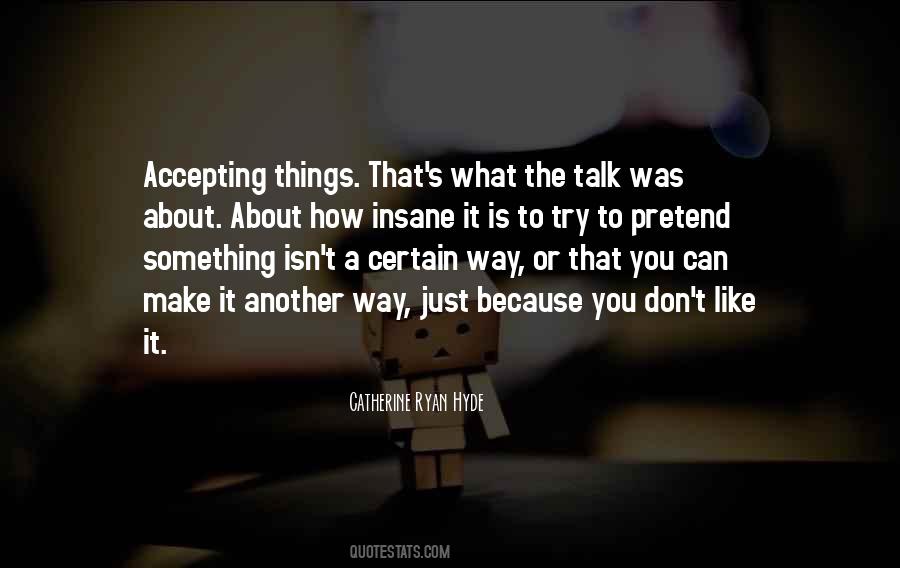 Quotes About Accepting One Another #907073