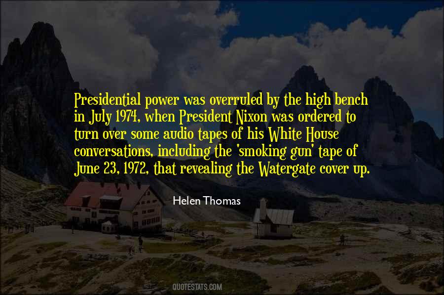 Quotes About Presidential Power #1181654