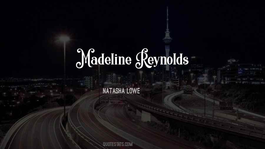 Quotes About Madeline #100359