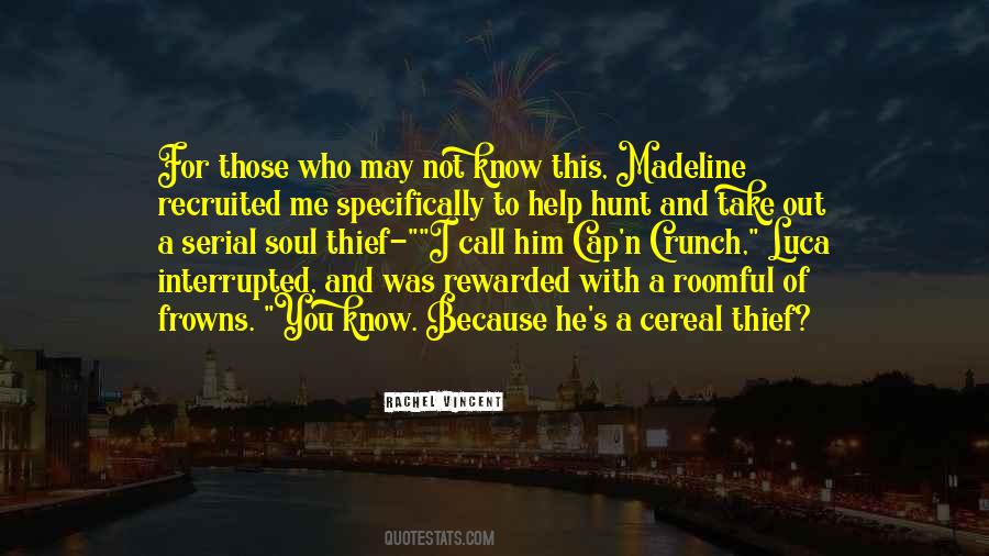 Quotes About Madeline #1366060