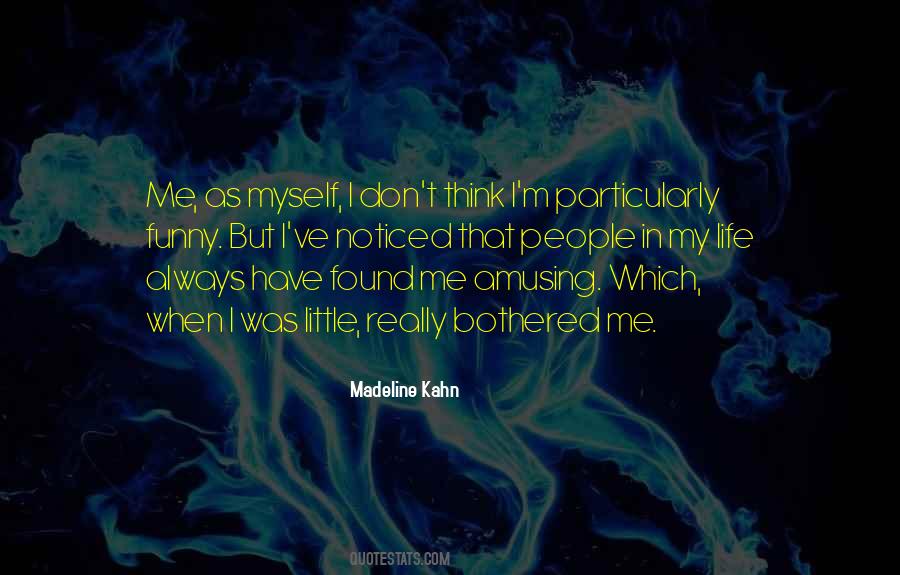 Quotes About Madeline #137254