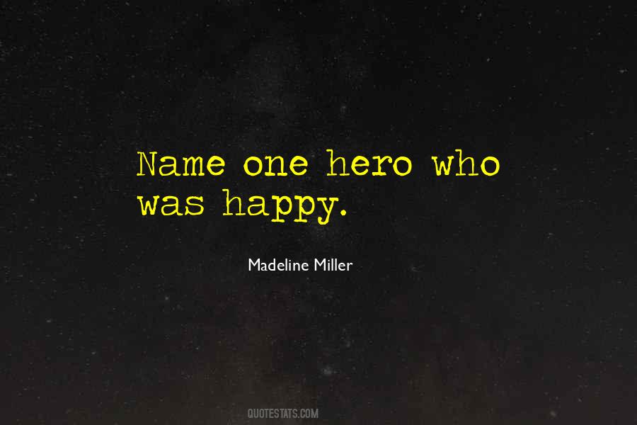 Quotes About Madeline #157332