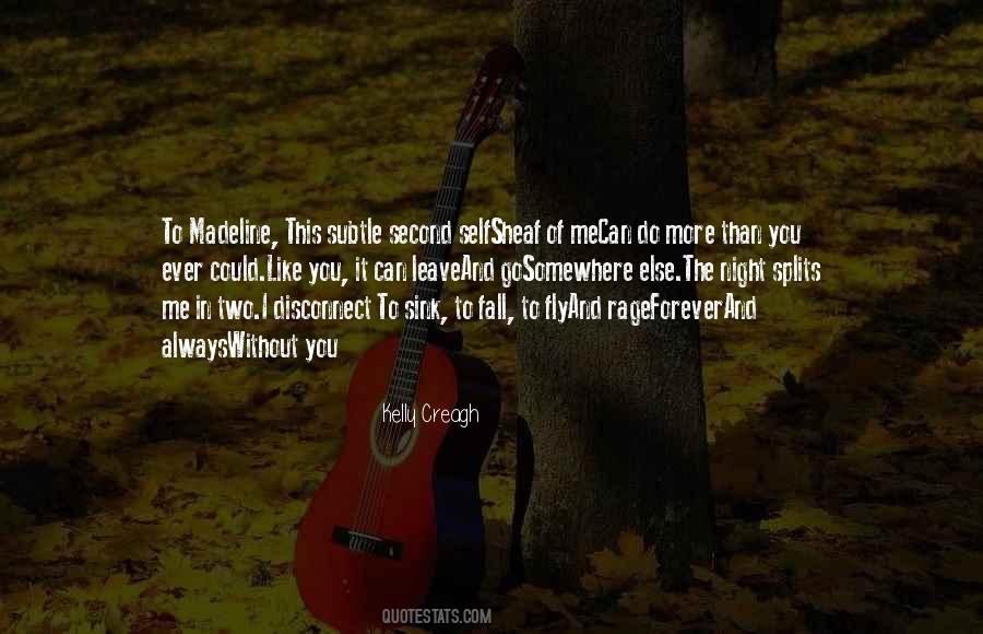 Quotes About Madeline #1822085