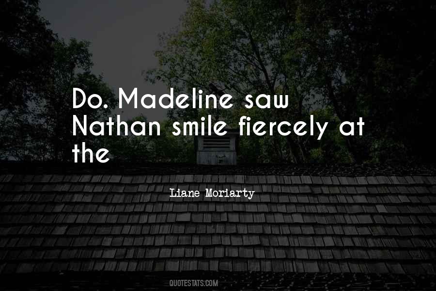Quotes About Madeline #1823279