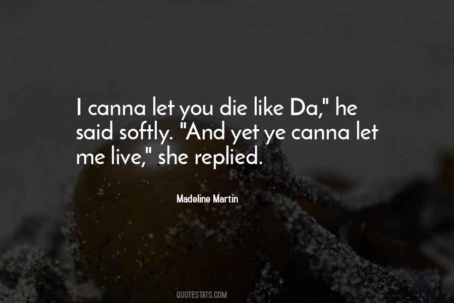 Quotes About Madeline #32341