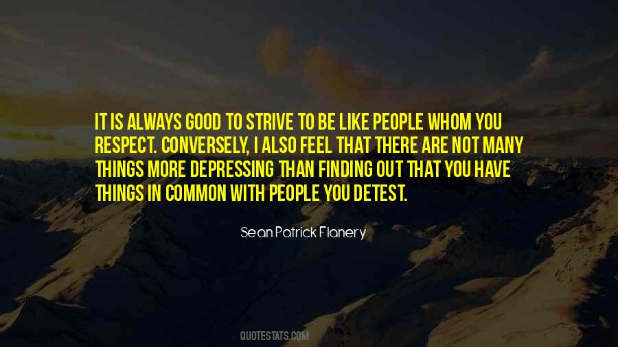 Quotes About Finding Something Good #251731