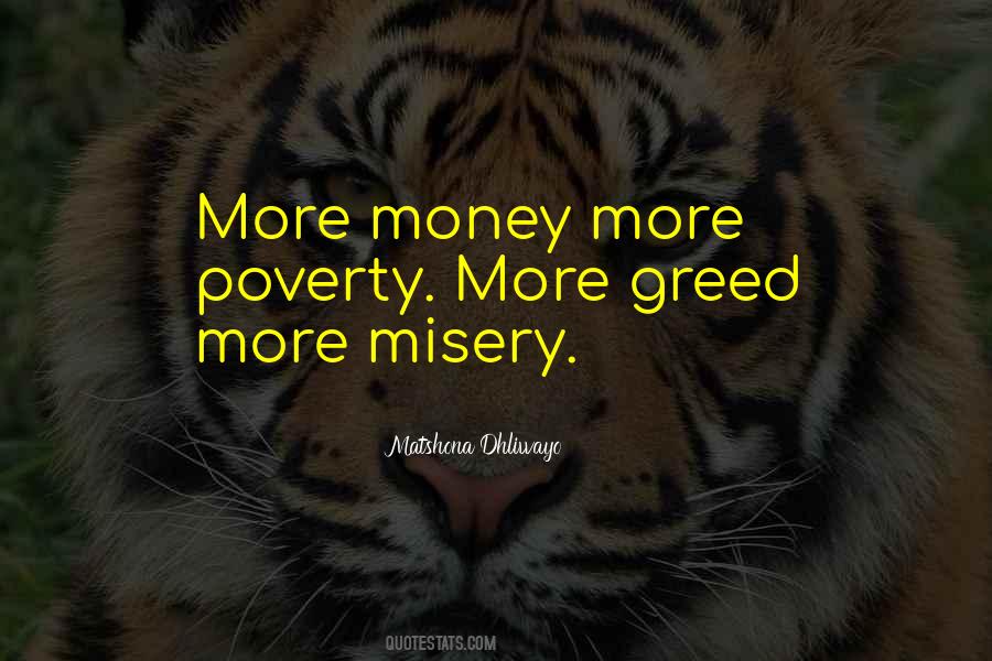 Greed Money Quotes #1021641