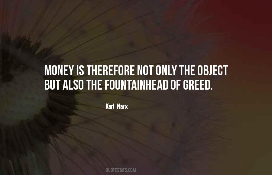 Greed Money Quotes #1328560
