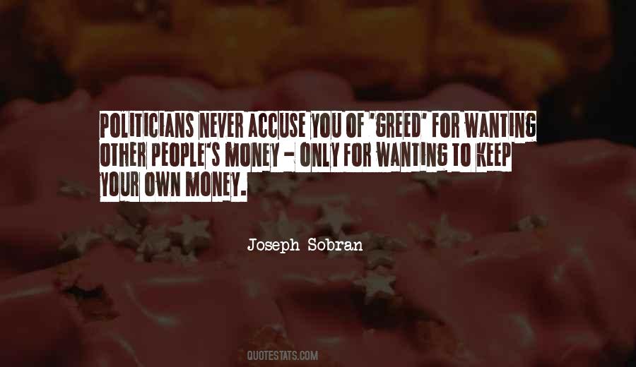 Greed Money Quotes #1349862