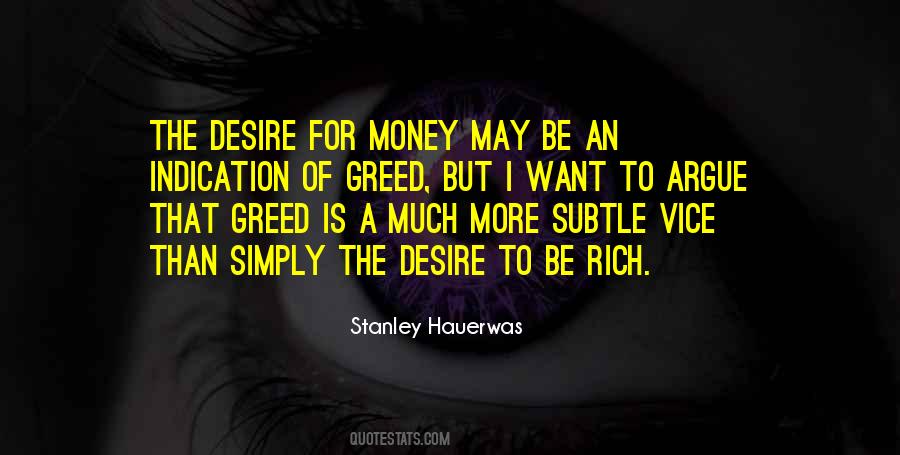 Greed Money Quotes #497277