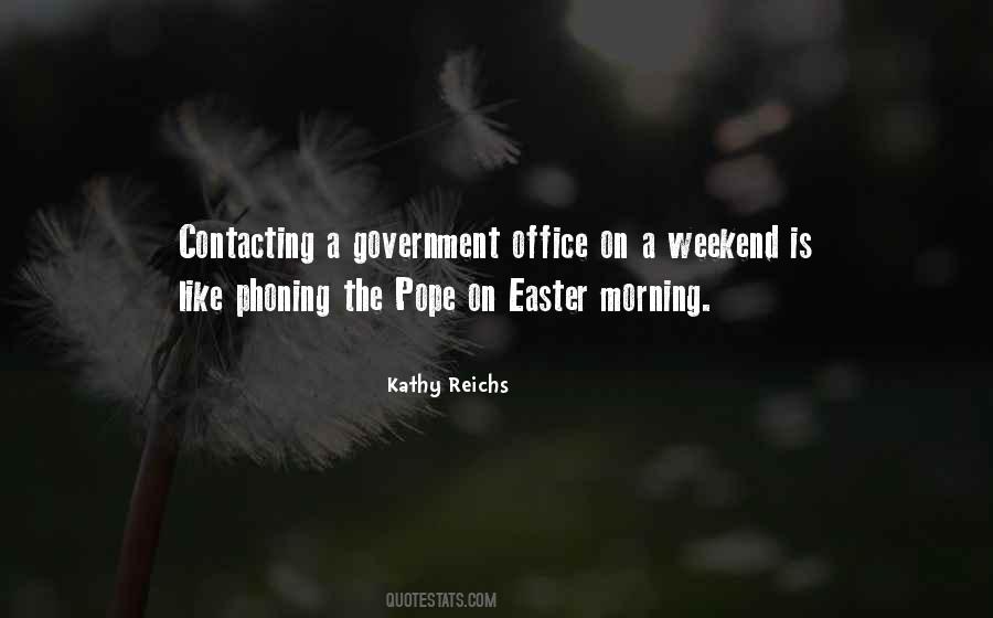 Quotes About Easter Weekend #1801288