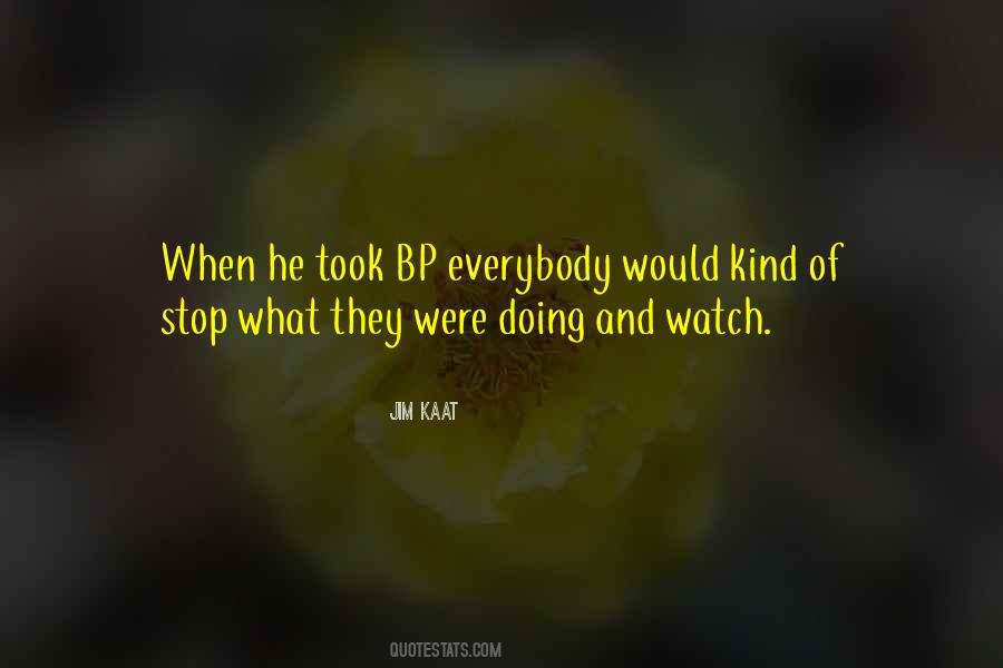 Bp Quotes #939323