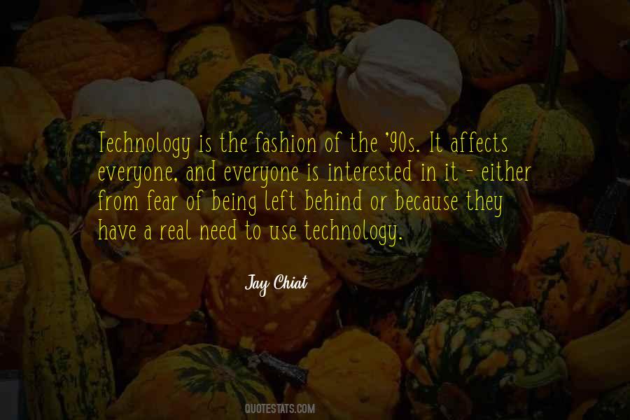 Quotes About Use Of Technology #584771